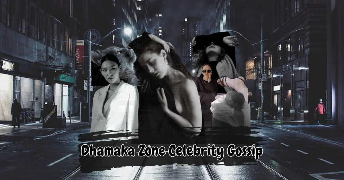 Dhamaka Zone Celebrity Gossip: Unveiling Star Secrets!