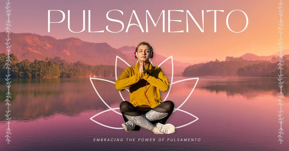 Pulsamento: Unleash Dynamic Energy in Your Life!