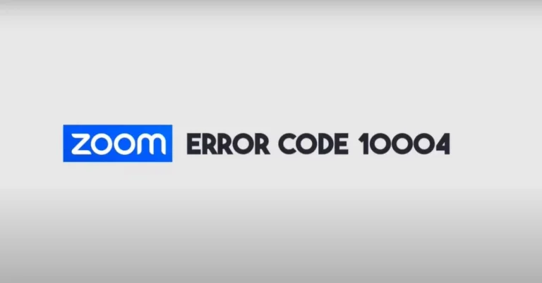 Zoom Error Code 10004