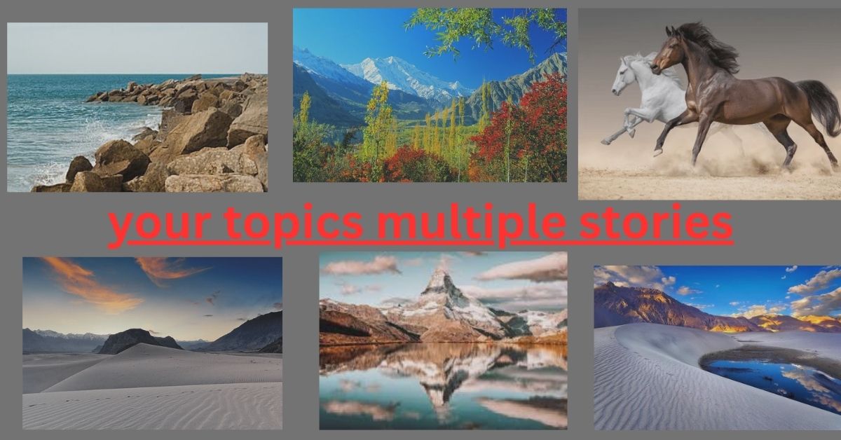 Your Topics Multiple Stories
